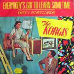 The Korgis : Everybody's Got to Learn Sometime